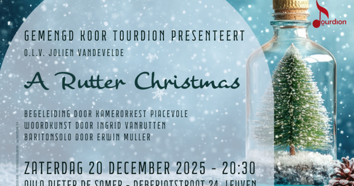 Van Rutter Over Kerstconcert Tourdion - Holsbeek-Leuven